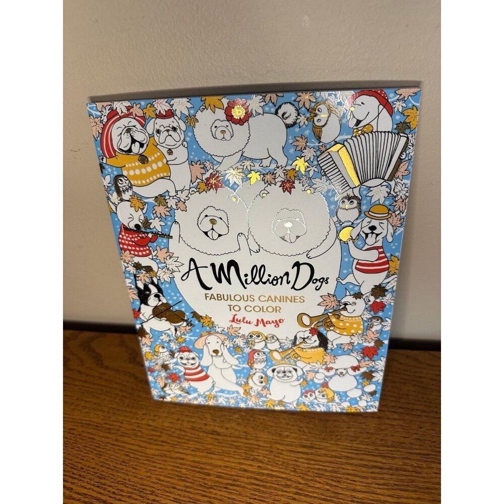 A Million Dogs: Fabulous Canines to Color Lulu mayo coloring book new adult